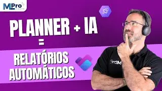 Planner + IA (Copilot): como gerar relat&oacute;rios autom&aacute;ticos