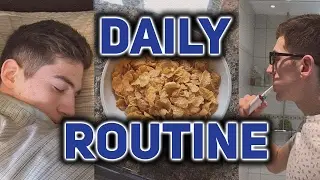 MY DAILY ROUTINE
