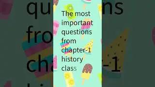 The most important questions of history chapter 1 class 9th CBSE #support#likeandsubscribe
