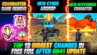 TOP 10 BIGGEST CHANGES😱 IN FREE FIRE AFTER OB41 UPDATE | FREE FIRE NEW OB41 UPDATE | FREE FIRE MAX