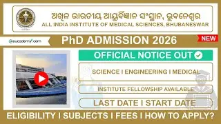 AIIMS Bhubaneswar PhD Admission 2026-27 Notification | Eligibility, Dates, Seats & Fellowship