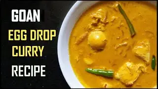 Goan Egg Drop Curry Recipe I Goan Tantiam koddi I Indian anda curryI Goan curried Poached Eggs Curry