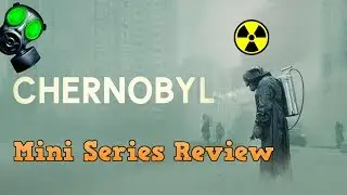 Chernobyl Miniseries Review | Movie Shades