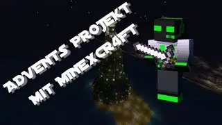Advents Projekt (mit MINExCR4FT)