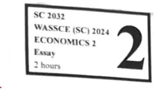 2024_2025 WASSCE MAY/JUNE economics #fypシ゚viral #fyp #econimicnews #views #gce