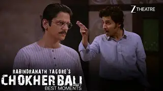 Bihari&rsquo;s Question, Mahen&rsquo;s Accusation | Chokher Bali | Best Moments | Zee Theatre