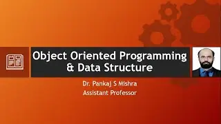 Object Oriented Programming and Data Structure ( Shallow copy, Deep Copy, New, Delete ) Lec-8
