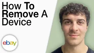 How To Remove a Device From Your eBay Account Latest [2025 Full Guide]