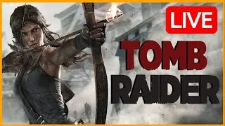 Time to let the LEGEND come Alive! &mdash; Tomb Raider (2013)