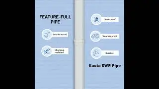 SWR Pipes | Kasta Smart Piping Solutions