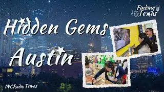 Hidden Gems: Austin | FINDING TEXAS