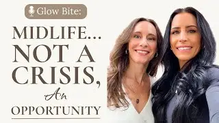 Your Midlife Glow-Up Starts Here: GB01