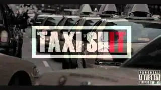 Dally Auston- Taxi Shit