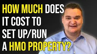 How Much Does It Cost to Set Up and Run a HMO Property? | Samuel Leeds