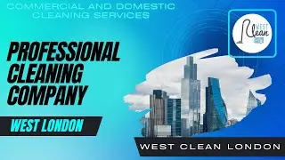 Professional Cleaning Company in London