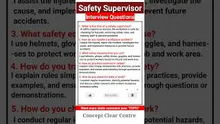 Safety Supervisor Job Interview Questions and Answers to ace your Dream Job