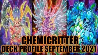 CHEMICRITTER DECK PROFILE (SEPTEMBER 2021) YUGIOH!