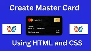 Create Master/Credit Card Using HTML CSS || CSS Tutorial