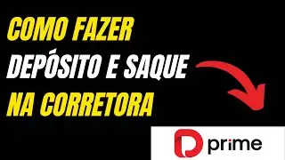 Como Fazer Dep&oacute;sito e Saque na Corretora Doo Prime Simples e R&aacute;pido