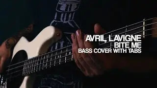Avril Lavigne - Bite Me (Bass Cover With Tabs)