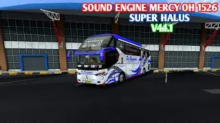 KODENAME SOUND ENGINE REAL MERCY OH 1526 KREKET2 GETARAN KACA V4.4.1 // BUS SIMULATOR INDONESIA