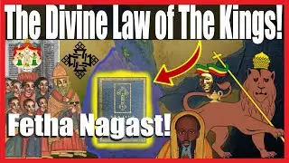 Dark Side History: Fetha Nagast, The Ethiopian Divine Law of The Kings!