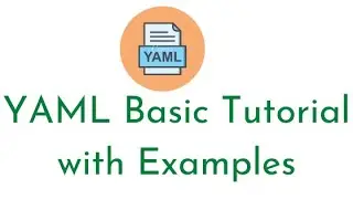 YAML Tutorial with Examples | YAML Indentation and Whitespaces | Popular DevOps Tools Using YAML