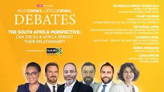 Euronews Debates | The South Africa perspective: Can the EU & Africa reboot their relationship?