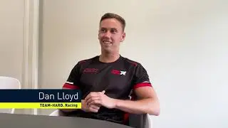 Meet The Driver - Dan Lloyd - Team HARD. Racing