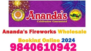 Ananda's Fireworks Wholesale Booking Online 2024|Ananda fireworks price list 2024|9840610942