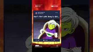 Don&rsquo;t Flirt with Broly&rsquo;s Girl&hellip; #dragonball #goku #anime #edit