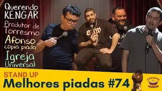 Melhores Stand up 74: ADVOGADOS E A IGREJA UNIVERSAL; FANTOCHE DO AFONSO; Produtor de Torresmo.