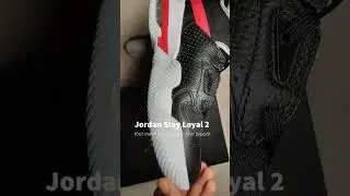 Jordan Stay Loyal 2 #bcdkfs