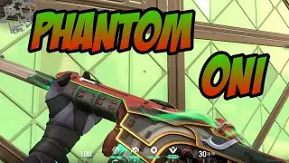 ONI PHANTOM SKIN GAMEPLAY - VALORANT ONI COLLECTION