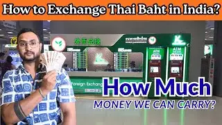 How to Exchange Thai Baht in India? Thailand Currency vs Indian Currency | Thailand Show Money 🇹🇭