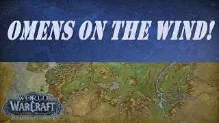 Omens on the Wind! Wow Quest