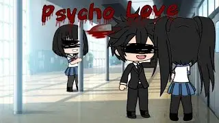 Psycho Love {Original Trailer}
