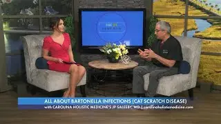 All About Bartonella Infections aka Cat Scratch Disease/Fever - with Carolina Holistic Medicine