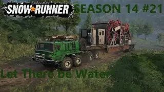 SnowRunner Season 14 AUSTRIA Unterfeld Let There be Water! #21