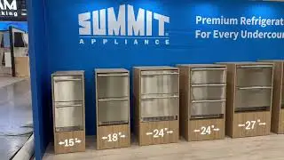 Summit Appliance&rsquo;s Latest Innovations at KBIS 2025!
