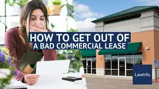 How To Get Out of A Bad Commercial Lease | LawInfo