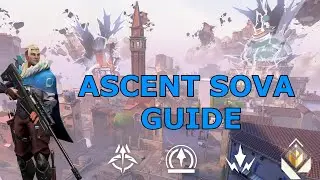 HOW TO PLAY SOVA ON ASCENT LIKE A RADIANT!!!