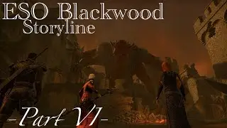 ESO Blackwood Story Quests! -Part VI- (No Commentary)