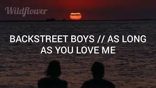 Backstreet Boys - As Long As You Love Me (subtitulada al español)
