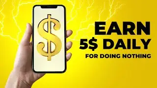 Earn 5$ per day for doing nothing!
