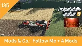 LS19 Mods & Co.  #135  Follow Me + 4 Mods mit Link Liste
