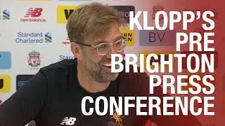 J&uuml;rgen Klopp's pre-match press conference | Brighton