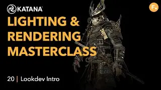Katana Lighting & Rendering Masterclass | Beauty Lighting 20 - Lookdev Intro