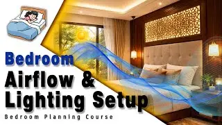 Bedroom Airflow & Lighting Setup | Natural Light, Lighting Layers & Ventilation Basics