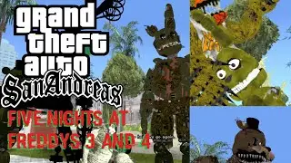 FNAF 3 & 4 Mods in GTA San Andreas | Nightmares & Phantoms